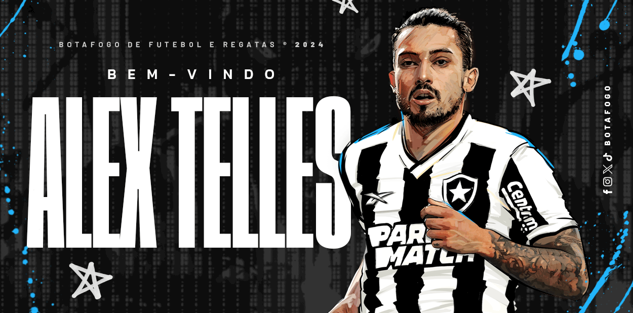 Botafogo anuncia Alex Telles como reforço para a lateral Botafogo anuncia Alex Telles como reforço para a lateral